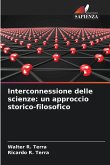 Interconnessione delle scienze: un approccio storico-filosofico