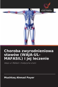 Cover Choroba zwyrodnieniowa stawów (WAJA-UL-MAFASIL) i jej leczenie