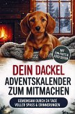 Dein Dackel Adventskalender zum Mitmachen