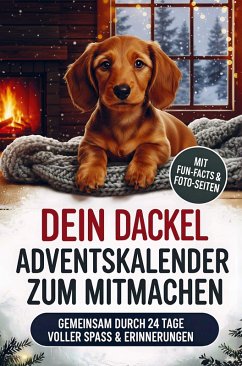 Dein Dackel Adventskalender zum Mitmachen - Nina Fellbach