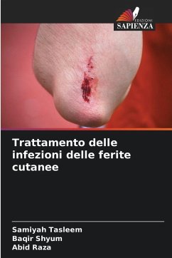 Cover Trattamento delle infezioni delle ferite cutanee