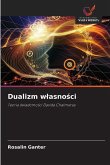 Dualizm wlasności Dualizm wlasności