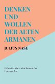 Denken und Wollen der alten Armanen Band 3 - Erdmutter Ostera im Raunen der Lippequellen