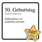 50. Geburtstag 50. Geburtstag