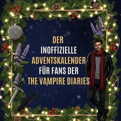 Cover Der inoffizielle Adventskalender für Fans von The Vampire Diaries
