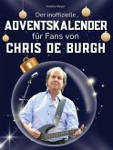 Der inoffizielle Adventskalender für Fans von Chris de Burgh