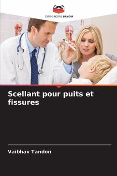 Scellant pour puits et fissures Cover Scellant pour puits et fissures