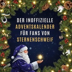 Cover Der inoffizielle Adventskalender für Fans von Sternenschweif