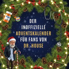 Cover Der inoffizielle Adventskalender für Fans von Dr. House