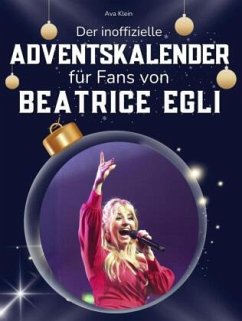Cover Der inoffizielle Adventskalender für Fans von Beatrice Egli
