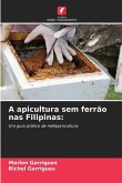A apicultura sem ferrão nas Filipinas: A apicultura sem ferrão nas Filipinas: