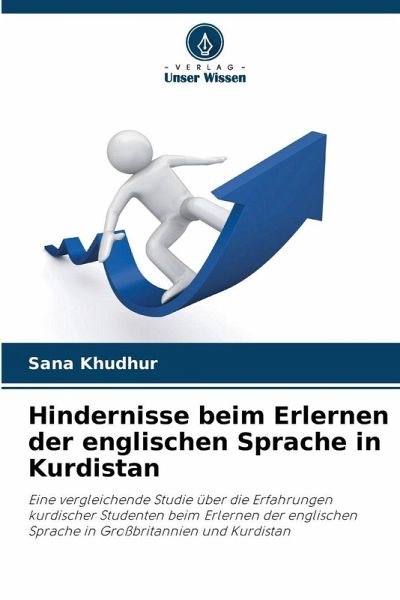 Hindernisse beim Erlernen der englischen Sprache in Kurdistan Hindernisse beim Erlernen der englischen Sprache in Kurdistan
