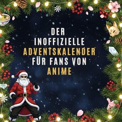 Cover Der inoffizielle Adventskalender für Fans von Anime