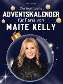 Der inoffizielle Adventskalender für Fans von Maite Kelly