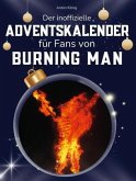 Der inoffizielle Adventskalender für Fans von Burning Man