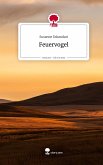 Feuervogel. Life is a Story - story.one
