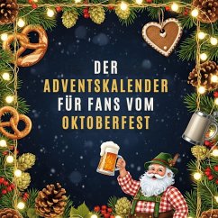 Cover Der Adventskalender für Fans vom Oktoberfest