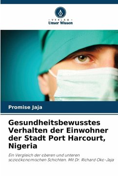 Cover Gesundheitsbewusstes Verhalten der Einwohner der Stadt Port Harcourt, Nigeria