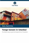 Tango tanzen in Istanbul