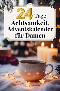 Cover 24 Tage Achtsamkeit, Adventskalender für Damen