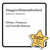 Junggesellinnenabschied