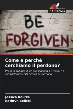 Cover Come e perché cerchiamo il perdono?