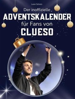 Cover Der inoffizielle Adventskalender für Fans von Clueso