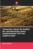 Tamanho ideal do buffer de reordenação para implementar ILP em superscalar
