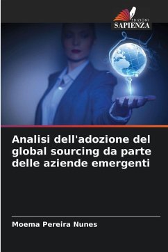 Cover Analisi dell'adozione del global sourcing da parte delle aziende emergenti