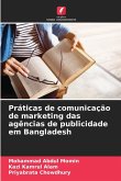 Práticas de comunicação de marketing das agências de publicidade em Bangladesh