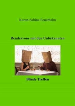 Rendezveous mit den Unbekannten