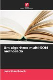 Um algoritmo multi-SOM melhorado