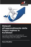 Ostacoli all'apprendimento della lingua inglese in Kurdistan Ostacoli all'apprendimento della lingua inglese in Kurdistan
