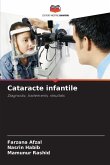 Cataracte infantile Cataracte infantile