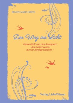 Cover Der Weg ins Licht -ein Einweihungspfad