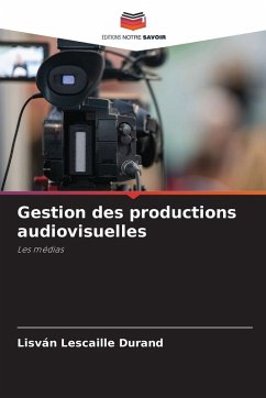 Cover Gestion des productions audiovisuelles