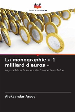 La monographie 1 milliard d'euros - Arsov, Aleksandar