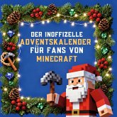 Der inoffizielle Adventskalender für Fans von Minecraft