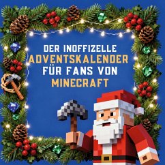 Cover Der inoffizielle Adventskalender für Fans von Minecraft