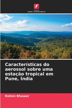 Cover Características do aerossol sobre uma estação tropical em Pune, Índia