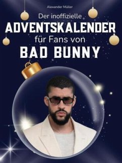 Der inoffizielle Adventskalender für Fans von Bad Bunny Cover Der inoffizielle Adventskalender für Fans von Bad Bunny