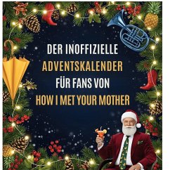 Cover Der inoffizielle Adventskalender für Fans von How I met your mother