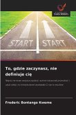 To, gdzie zaczynasz, nie definiuje ci¿ To, gdzie zaczynasz, nie definiuje ci¿