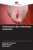 Traitement des infections cutanées