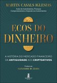 Ecos do dinheiro (eBook, ePUB)