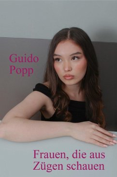 Cover Frauen, die aus Zügen schauen (eBook, ePUB)