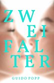 Zwei Falter (eBook, ePUB) Zwei Falter (eBook, ePUB)