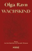 Wachskind (eBook, ePUB) Wachskind (eBook, ePUB)