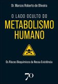 O lado oculto do metabolismo humano (eBook, ePUB) O lado oculto do metabolismo humano (eBook, ePUB)