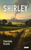Shirley - Charlote Brontë (eBook, ePUB)